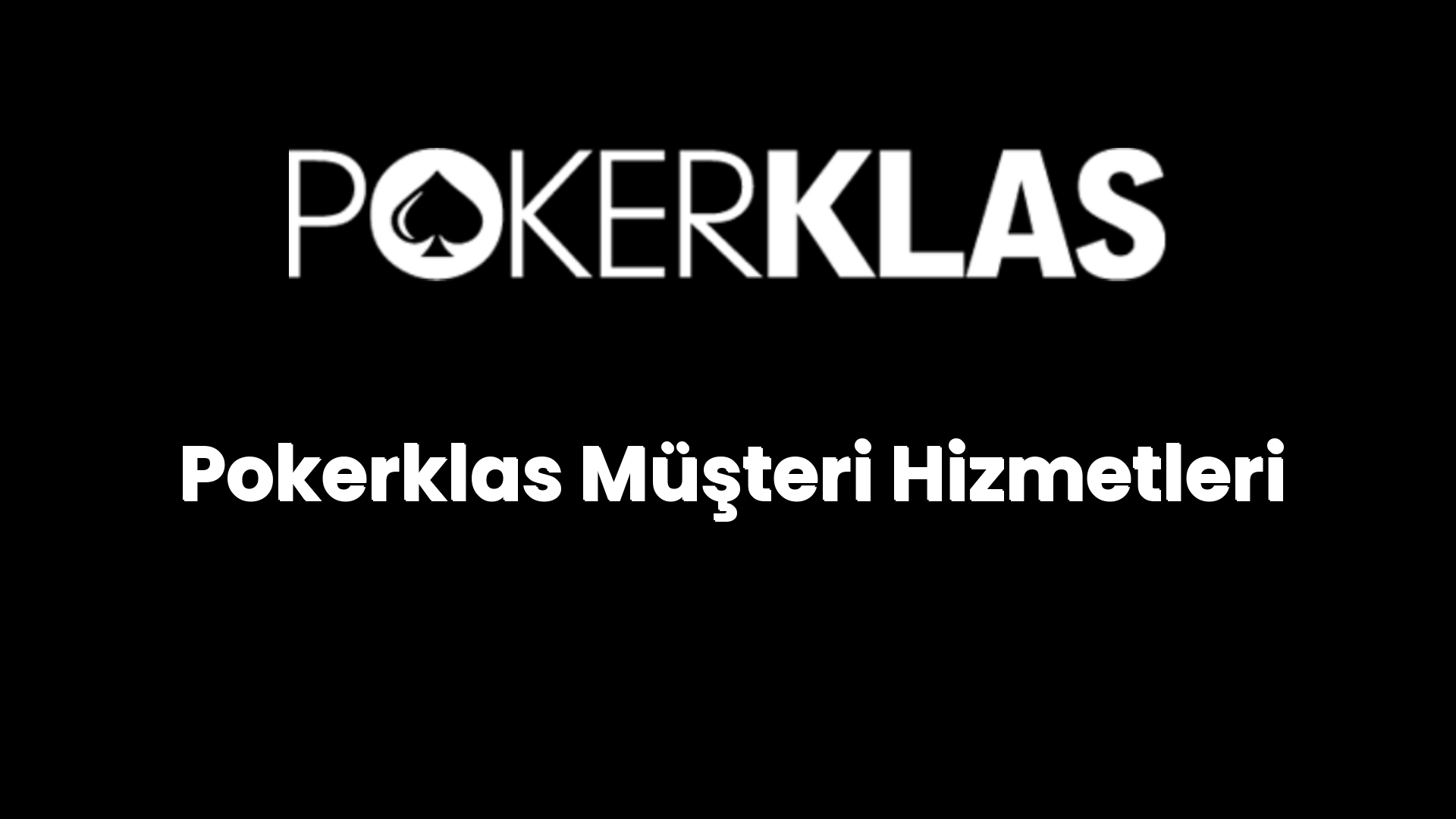 pokerklas musteri hizmetleri 92
