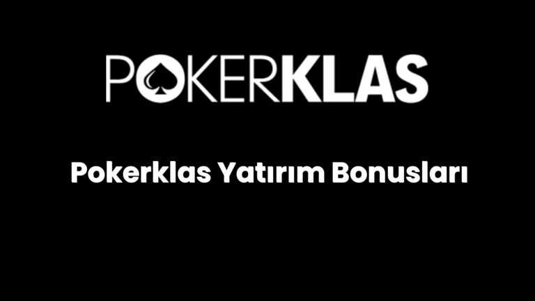 pokerklas yatirim bonuslari 96